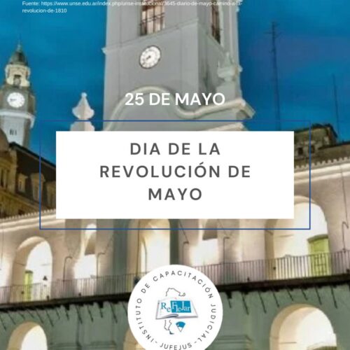 25 de Mayo ~ Día de la Revolución de Mayo